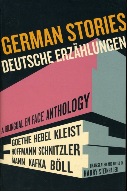 German Stories/Deutsche Erzahlungen : A Bilingual En Face Anthology, Paperback / softback Book