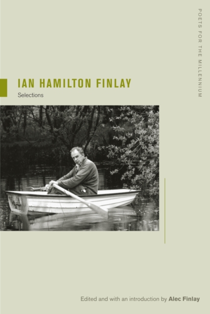 Ian Hamilton Finlay : Selections, Hardback Book