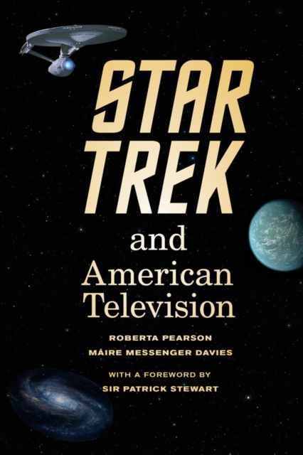 Star Trek and American Television, Hardback Book