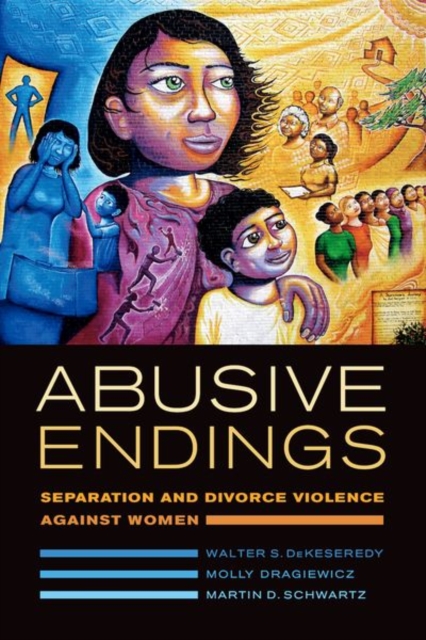 Abusive Endings : Separation and Divorce Violence against Women, Hardback Book