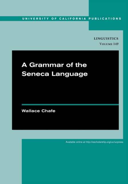 A Grammar of the Seneca Language, Paperback / softback Book