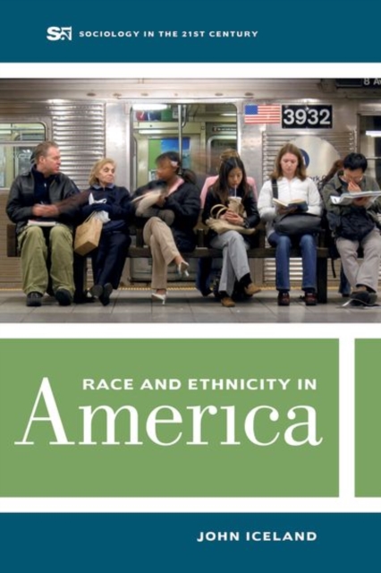 Race and Ethnicity in America, Hardback Book