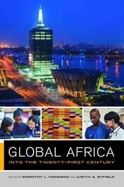 Global Africa : Into the Twenty-First Century, Paperback / softback Book