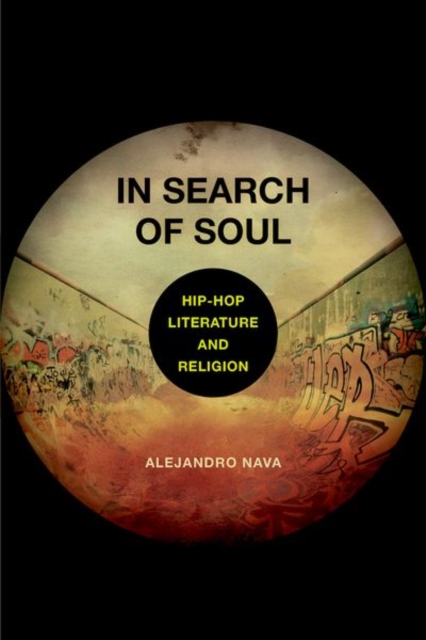 In Search of Soul : Hip-Hop, Literature, and Religion, Hardback Book