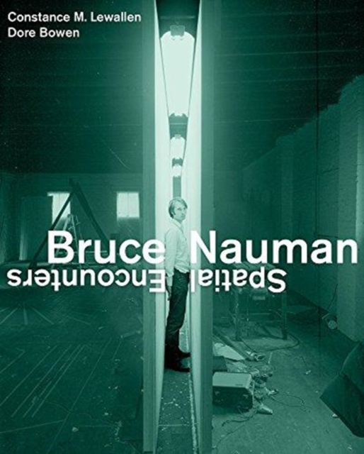 Bruce Nauman : Spatial Encounters, Hardback Book