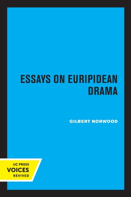 Essays on Euripidean Drama, Paperback / softback Book