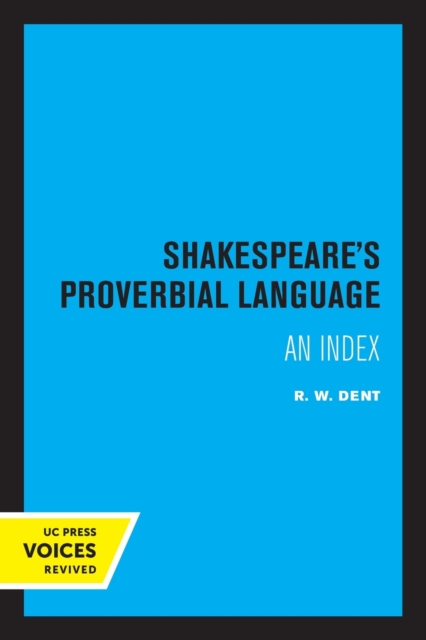 Shakespeare's Proverbial Language : An Index, Paperback / softback Book
