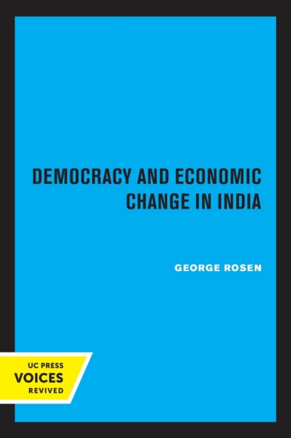 Democracy and Economic Change in India, Paperback / softback Book