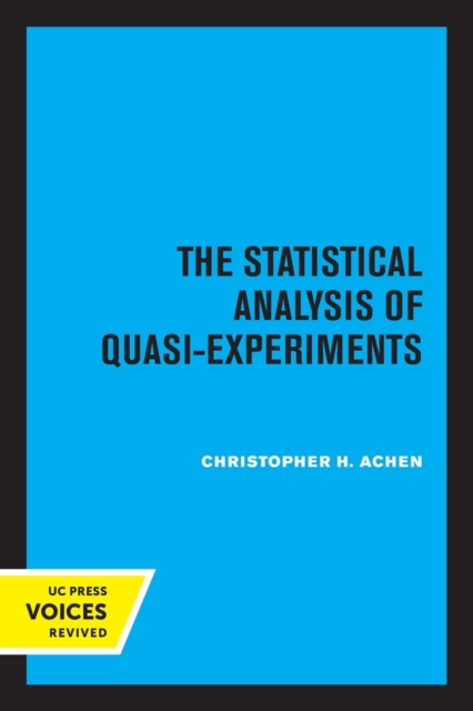 The Statistical Analysis of Quasi-Experiments, Paperback / softback Book