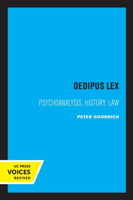 Oedipus Lex : Psychoanalysis, History, Law, Paperback / softback Book