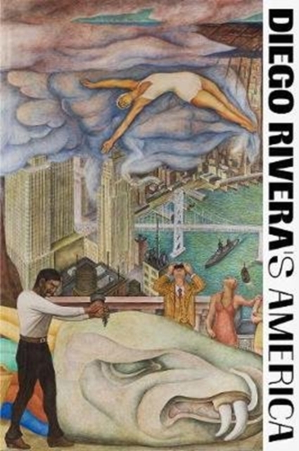 Diego Rivera's America, Hardback Book