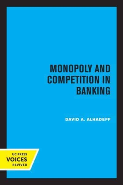 Monopoly and Competition in Banking, Paperback / softback Book