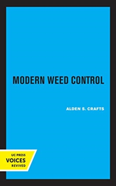 Modern Weed Control, Hardback Book