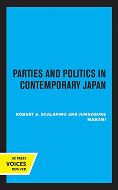 Parties and Politics in Contemporary Japan, Hardback Book