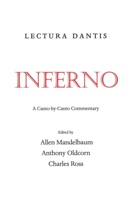 Lectura Dantis, Inferno : A Canto-by-Canto Commentary, PDF eBook