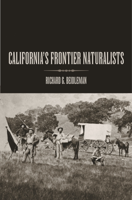 California's Frontier Naturalists, PDF eBook