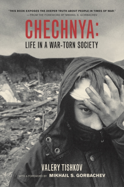 Chechnya : Life in a War-Torn Society, PDF eBook