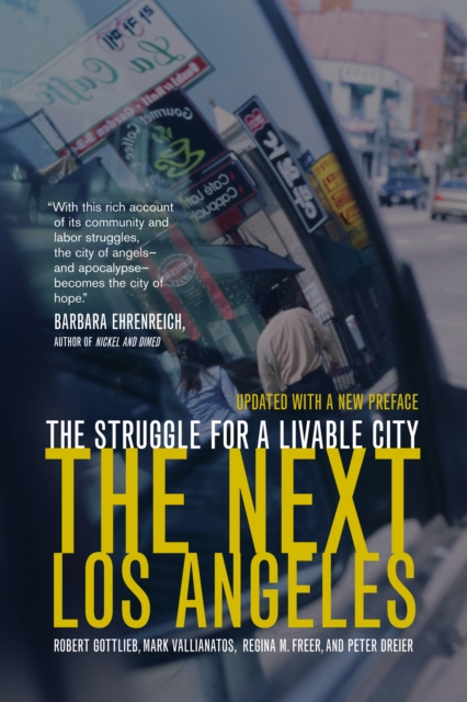 The Next Los Angeles : The Struggle for a Livable City, PDF eBook