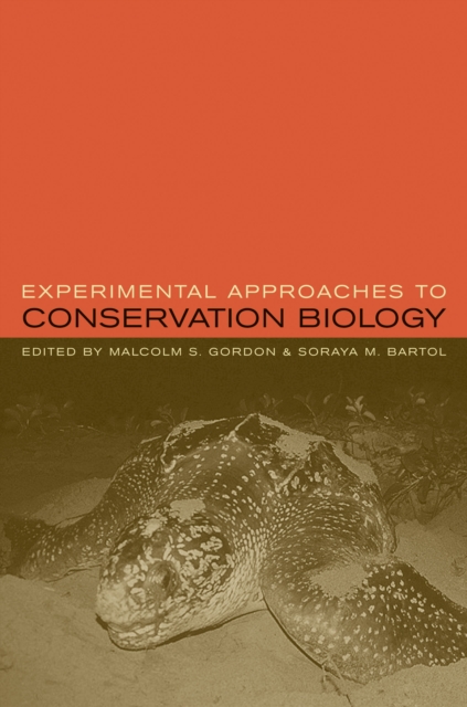 Experimental Approaches to Conservation Biology, PDF eBook