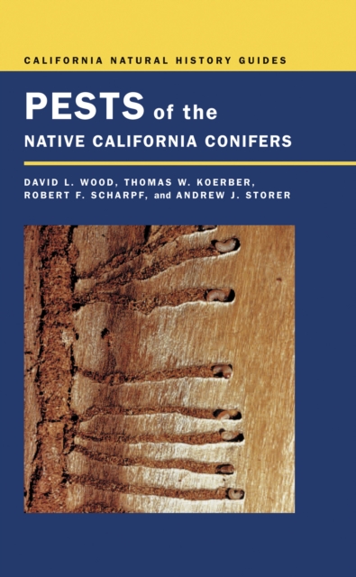 Pests of the Native California Conifers, PDF eBook