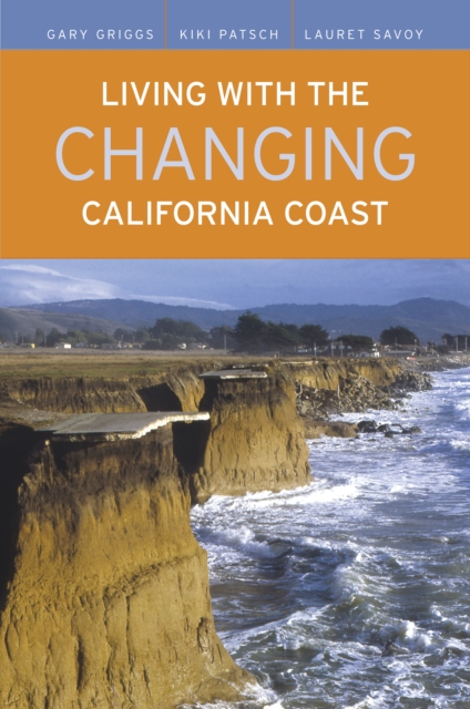 Living with the Changing California Coast, PDF eBook