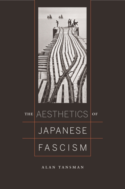 The Aesthetics of Japanese Fascism, PDF eBook