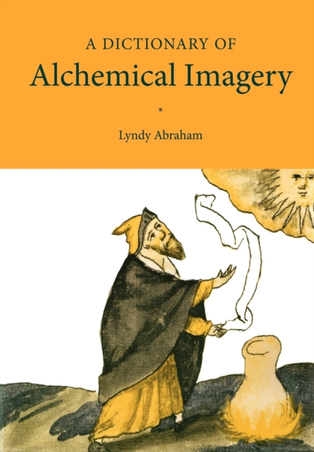 A Dictionary of Alchemical Imagery, Paperback / softback Book