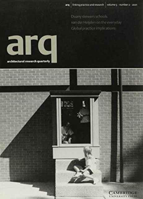 arq: Architectural Research Quarterly: Volume 5, Part 2, Paperback / softback Book
