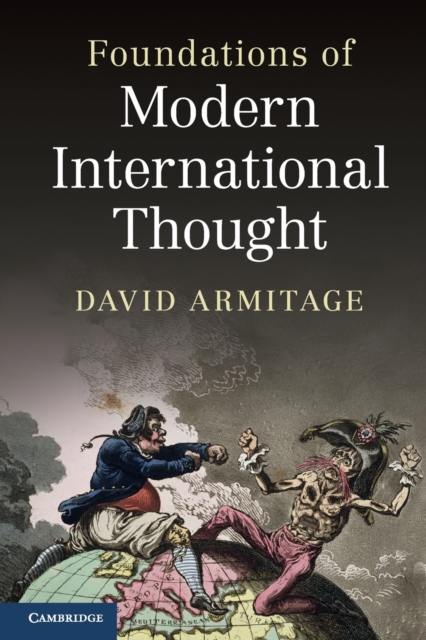 Foundations of Modern International Thought, Paperback / softback Book