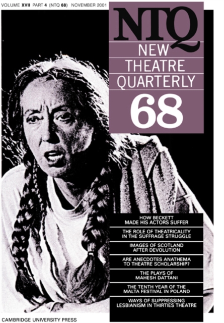 New Theatre Quarterly: Volume 17 New Theatre Quarterly 68: Series Number 68 : Part 4, Paperback / softback Book