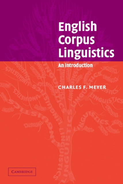 English Corpus Linguistics : An Introduction, Paperback / softback Book