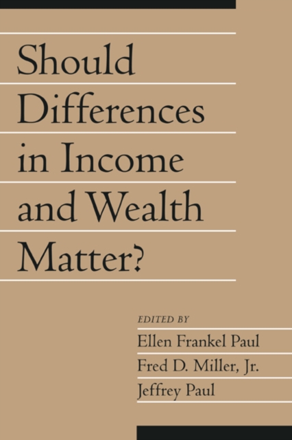 Should Differences in Income and Wealth Matter?: Volume 19, Part 1, Paperback / softback Book