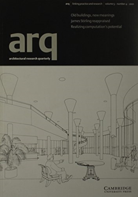 arq: Architectural Research Quarterly: Volume 5, Part 4, Paperback / softback Book
