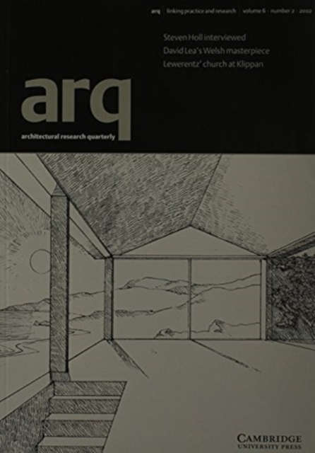 arq: Architectural Research Quarterly: Volume 6, Part 2, Paperback / softback Book