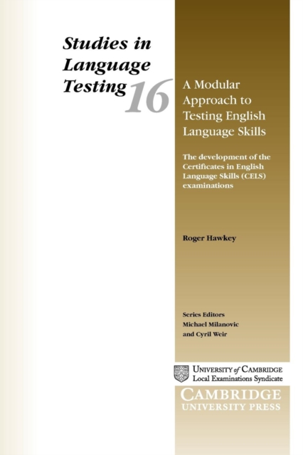 A Modular Approach to Testing English Language Skills : The Development of the Certificates in English, Paperback / softback Book