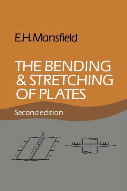 The Bending and Stretching of Plates, Paperback / softback Book