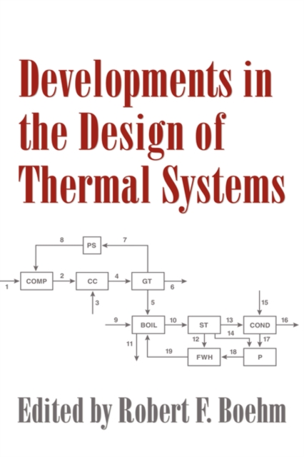 Developments in the Design of Thermal Systems, Paperback / softback Book