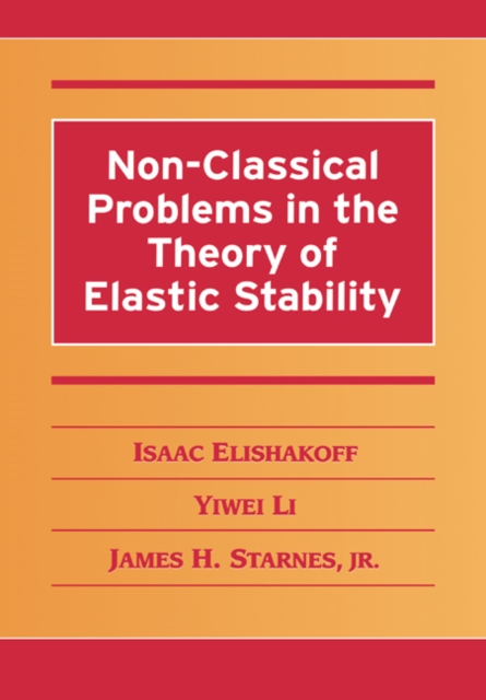 Non-Classical Problems in the Theory of Elastic Stability, Paperback / softback Book