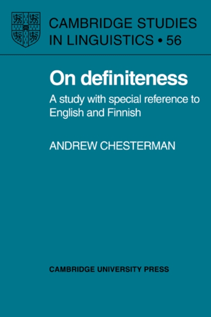 On Definiteness : A Study with Special Reference to English and Finnish, Paperback / softback Book