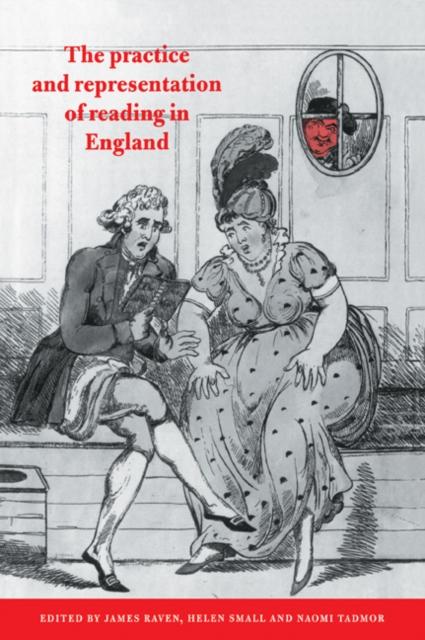 The Practice and Representation of Reading in England, Paperback / softback Book