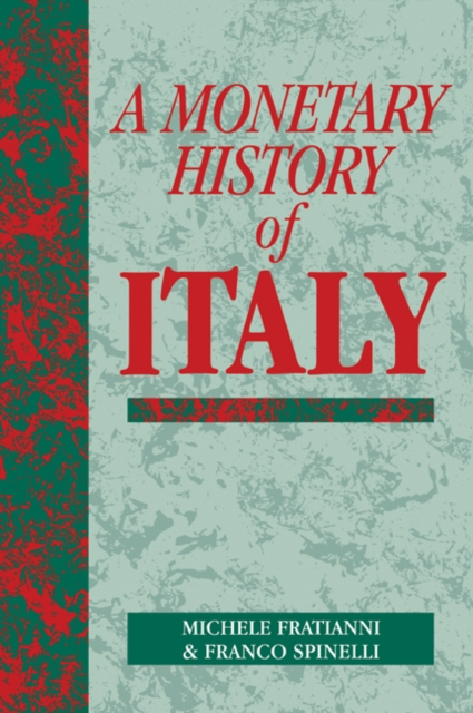 A Monetary History of Italy, Paperback / softback Book