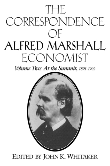 The Correspondence of Alfred Marshall, Economist, Paperback / softback Book