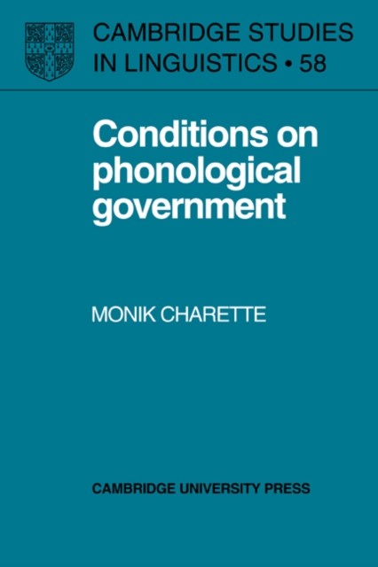 Conditions on Phonological Government, Paperback / softback Book