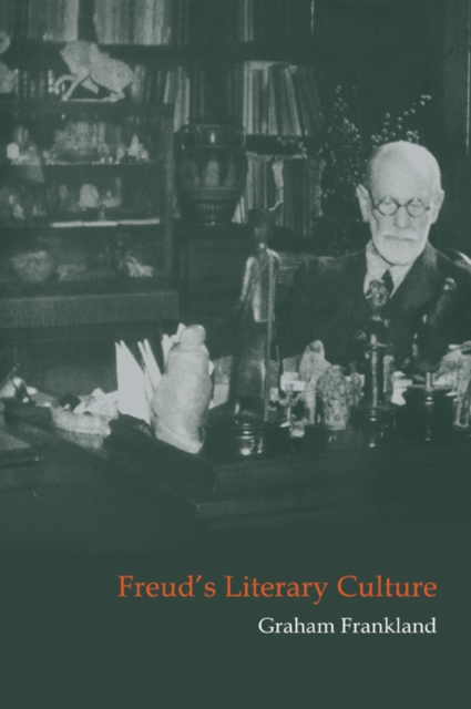 Freud's Literary Culture, Paperback / softback Book