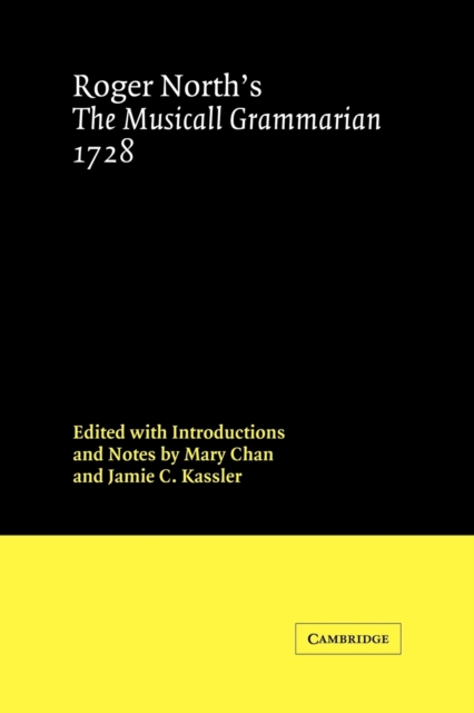 Roger North's the Musicall Grammarian 1728, Paperback / softback Book