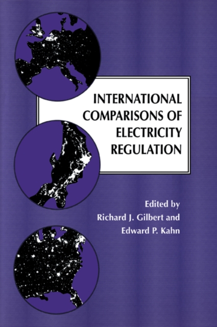 International Comparisons of Electricity Regulation, Paperback / softback Book