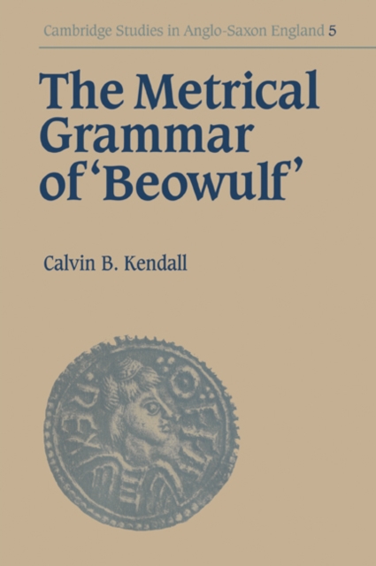 The Metrical Grammar of Beowulf, Paperback / softback Book
