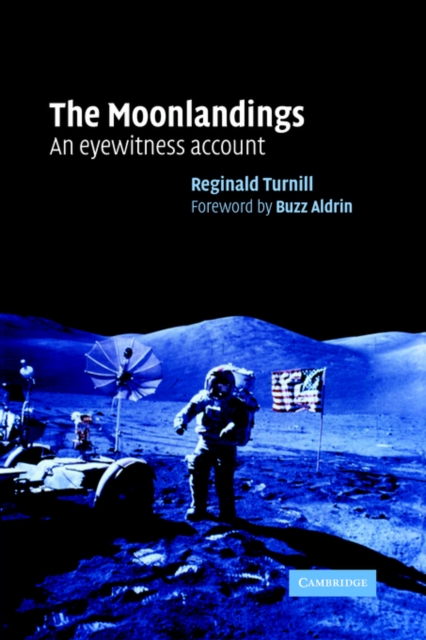 The Moonlandings : An Eyewitness Account, Paperback / softback Book