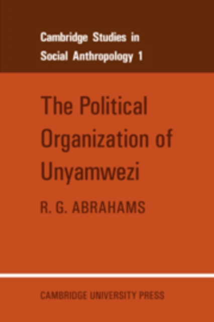 The Political Organization of Unyamwezi, Hardback Book