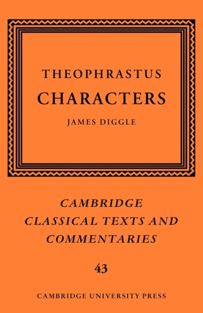 Theophrastus: Characters, Paperback / softback Book